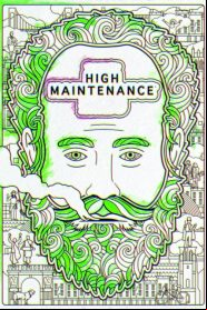 High Maintenance