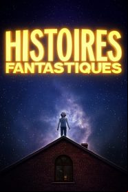 Histoires Fantastiques